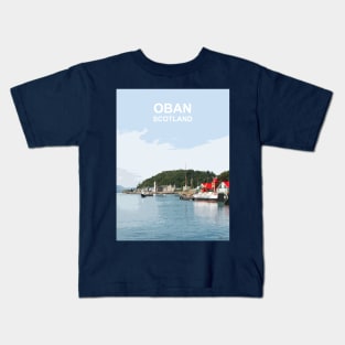 Oban Scotland. Scottish gift. Travel poster scottish highlands Kids T-Shirt